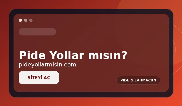 Pide Yollar mısın? web sitesi tanıtım görseli